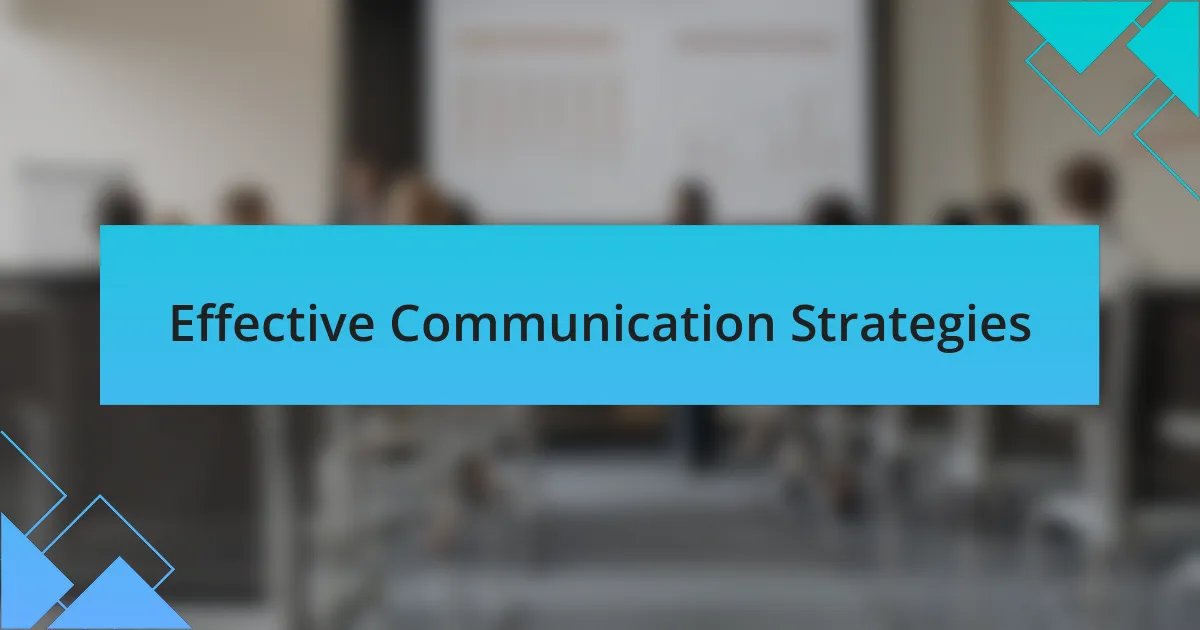 Effective Communication Strategies
