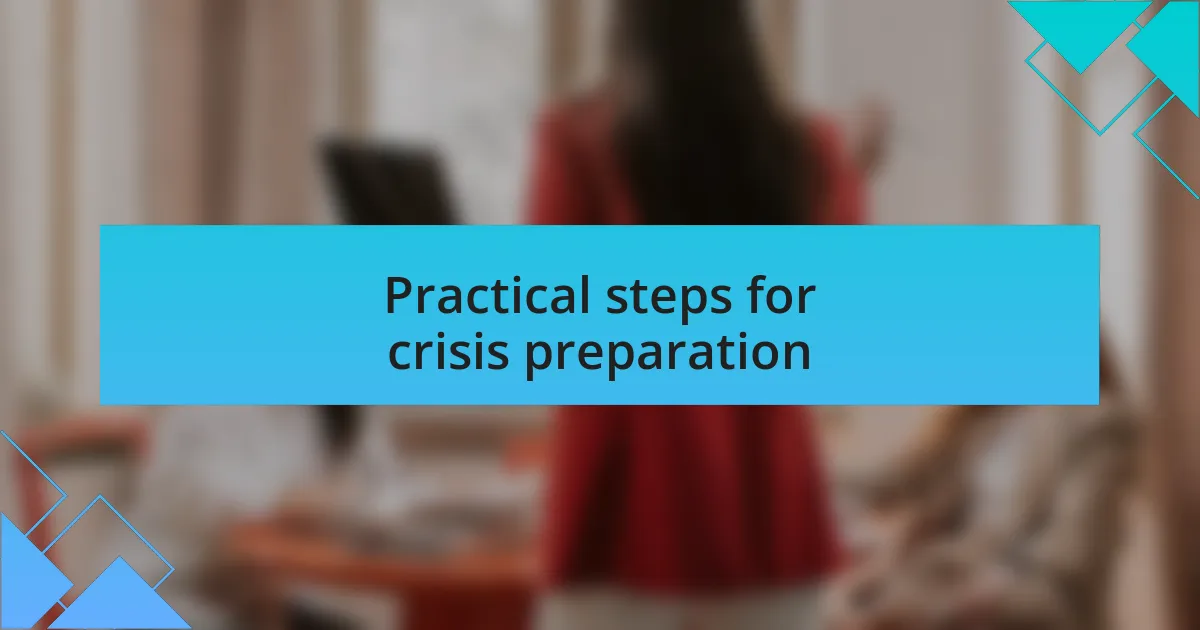 Practical steps for crisis preparation